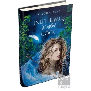 Unutulmuş Kuşlar Göğü - 1