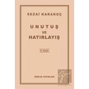 Unutuş ve Hatırlayış