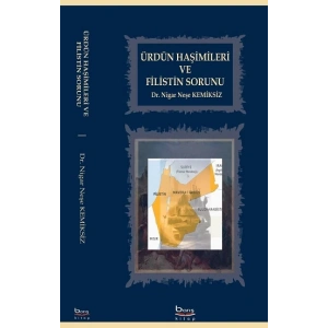 Ürdün Haşimileri ve Filistin Sorunu