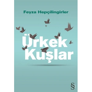 Ürkek Kuşlar