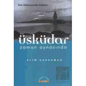 Üsküdar Zaman Aynasında