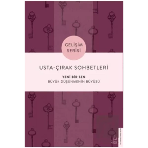 Usta-Çırak Sohbetleri: Yeni Bir Sen