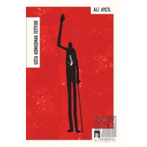 Usta Konuşmak İstiyor