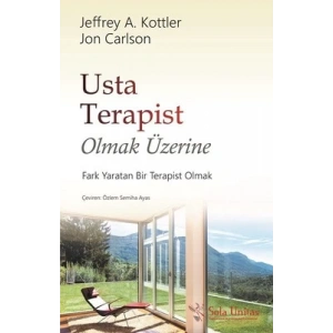 Usta Terapist Olmak Üzerine