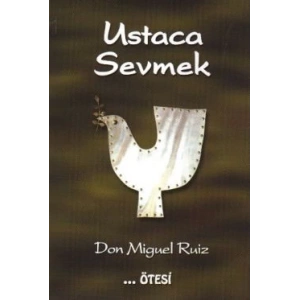 Ustaca Sevmek