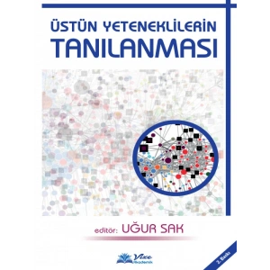 Üstün Yeteneklilerin Tanılanması - Uğur Sak
