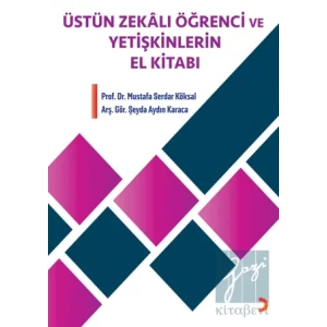 Üstün Zekalı Öğrenci ve Yetişkinlerin El Kitabı
