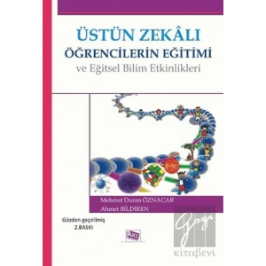 Üstün Zekalı Öğrencilerin Eğitimi ve Eğitsel Bilim Etkinlikleri