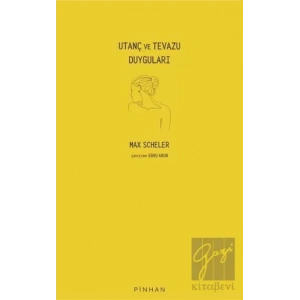 Utanç ve Tevazu Duyguları