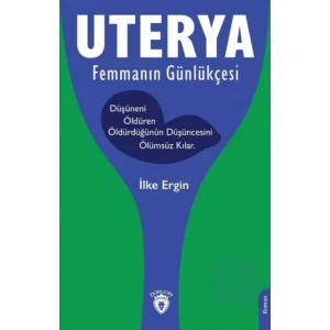Uterya Femmanın Günlükçesi