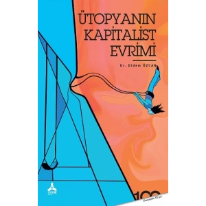 Ütopyanın Kapitalist Evrimi