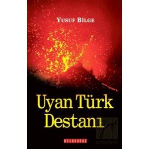 Uyan Türk Destanı