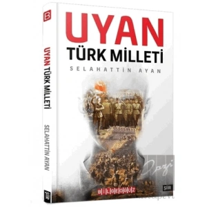 Uyan Türk Milleti