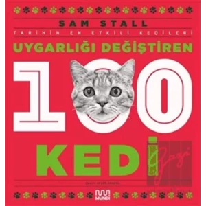Uygarlığı Değiştiren 100 Kedi