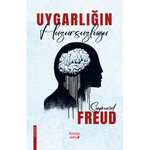 Uygarlığın Huzursuzluğu