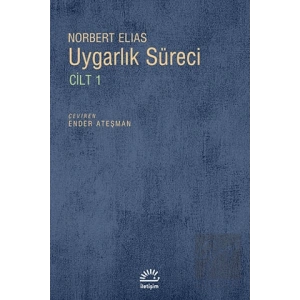 Uygarlık Süreci Cilt 1