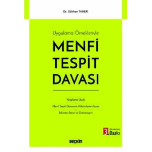 Uygulama ÖrnekleriyleMenfi Tespit Davası
