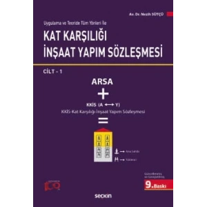 Uygulama ve Teoride Tüm Yönleri ileKat Karşılığı İnşaat Yapım Sözleşmesi<br /> (2 Cilt Takım)