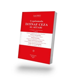 Uygulamada İstinaf Ceza El Kitabı 6.BASKI