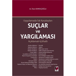 Uygulamada Sık Karşılaşılan Suçlar ve Yargılaması