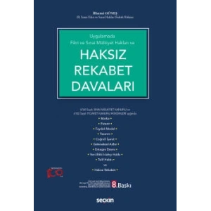 UygulamadaFikri ve Sınai Mülkiyet Hakları ve Haksız Rekabet Davaları
