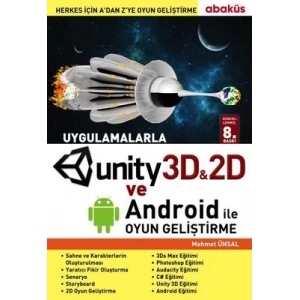 Uygulamalarla Unity 3D ve Android İle Oyun Gelişti
