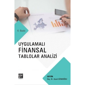 Uygulamalı Finansal Tablolar Analizi - Aysel Gündoğdu