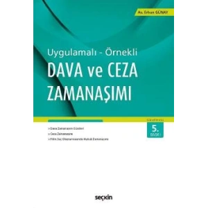 Uygulamalı – ÖrnekliDava ve Ceza Zamanaşımı
