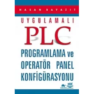 Uygulamalı PLC Programlama ve Operatör Panel Konfigürasyonu