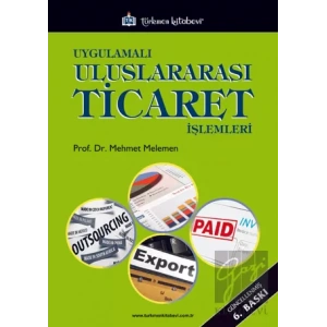 Uygulamalı Uluslararası Ticaret İşlemleri
