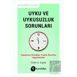Uyku ve Uykusuzluk Sorunları