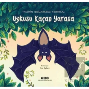 Uykusu Kaçan Yarasa