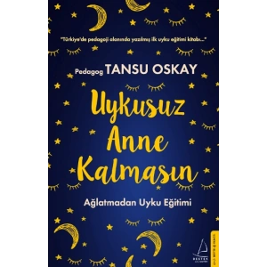 Uykusuz Anne Kalmasın