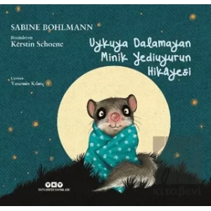 Uykuya Dalamayan Minik Yediuyurun Hikayesi