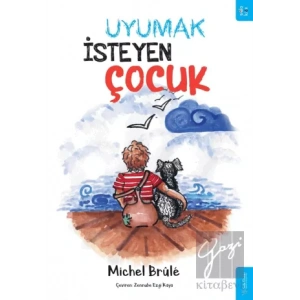 Uyumak İsteyen Çocuk
