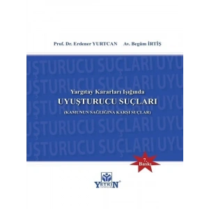 Uyuşturucu Suçları - Erdener Yurtcan - Begüm İrtiş