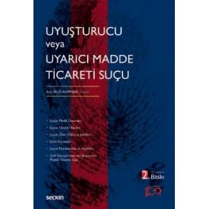 Uyuşturucu veya Uyarıcı Madde <br />Ticareti Suçu