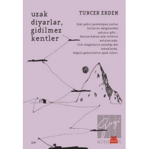 Uzak Diyarlar, Gidilmez Kentler