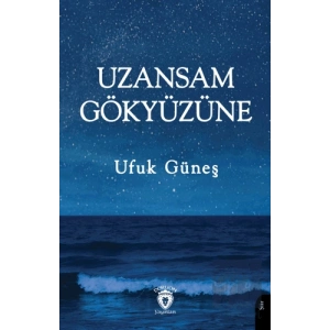 Uzansam Gökyüzüne