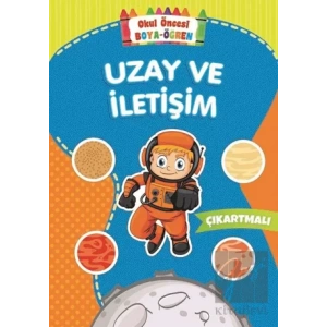 Uzay ve İletişim - Okul Öncesi Boya-Öğren