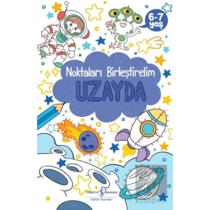 Uzayda - Noktaları Birleştirelim 6-7 Yaş