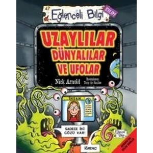 UZAYLILAR DÜNYALILAR VE UFOLAR