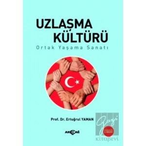 Uzlaşma Kültürü