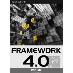 Uzmanlığa Giden Yol: Framework 4.0
