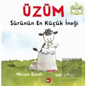 Üzüm - Sürünün En Küçük İneği