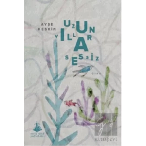 Uzun Yıllar Sessiz