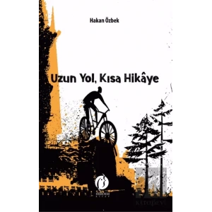 Uzun Yol, Kısa Hikaye