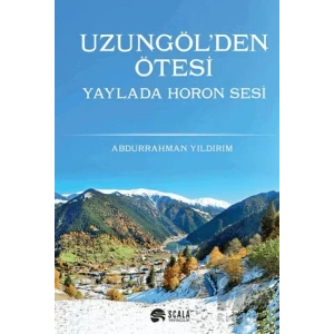 Uzungölden Ötesi Yaylada Horon Sesi