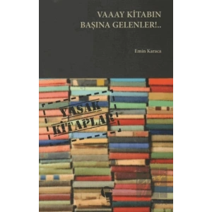 Vaaay Kitabın Başına Gelenler!...