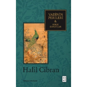 Vadinin Perileri & Kırık Kanatlar